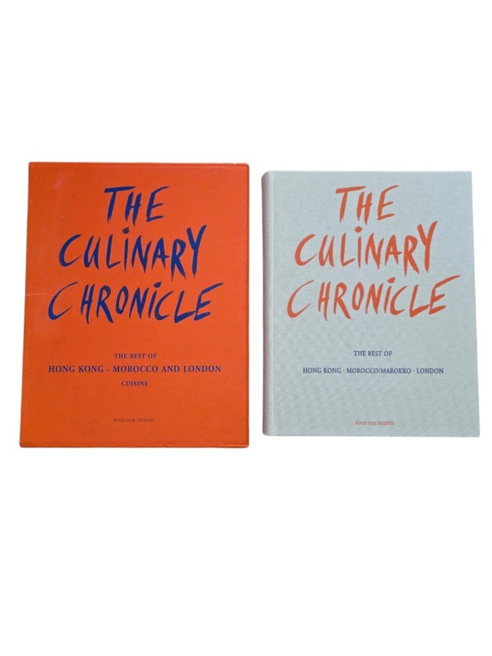 The Culinary Chronicle Book 1 The Best of Hong Kong, Morocco, London